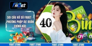 Soi Cầu Xổ Số FABET - Phương Pháp Dự Đoán Chính Xác